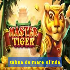 tabua de mare olinda